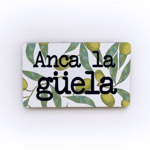 Imán Anca la güela