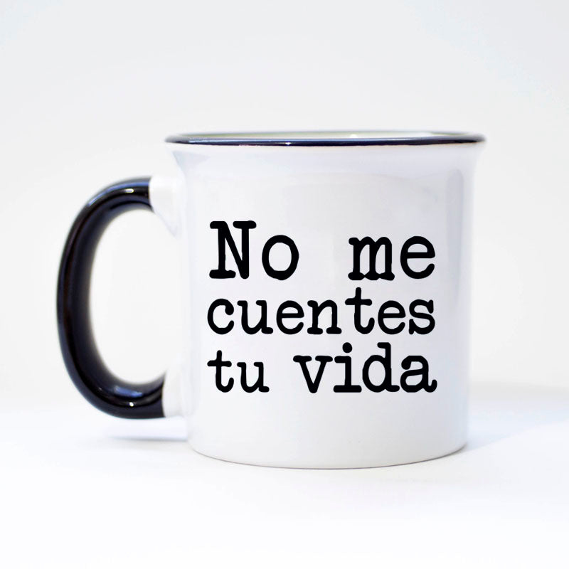 Taza vintage No me cuentes tu vida